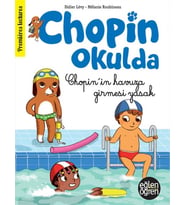 Eğlen Öğren Chopin Okulda - Chopin'in Havuza Girmesi Yasak!