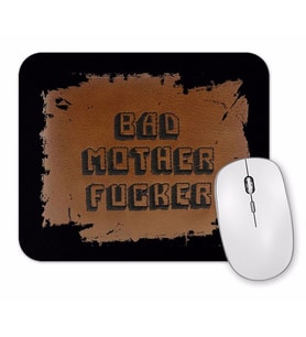 Bad Motherf Ucker Pulp Fiction Mouse Pad