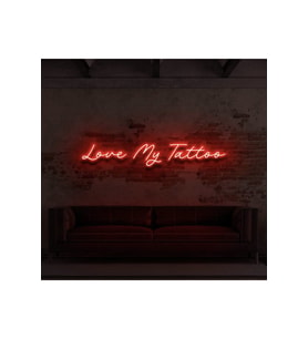 Love My Tattoo Yazılı Neon Tabela