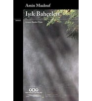 Işık Bahçeleri - Amin Maalouf
