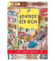 Şehirde Bir Gün Eğitici Çocuk Masal/öykü Kitabı