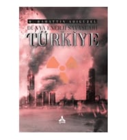 Dünya Enerji Savaşları ve Türkiye