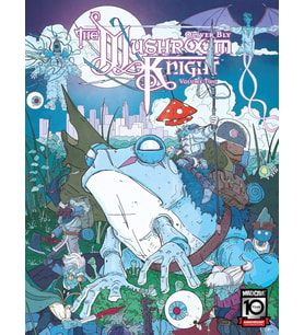 The Mushroom Knight Vol. 2