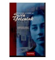 Samiha Ayverdi ile Sırra Yolculuk