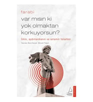 Var mısın ki Yok Olmaktan Korkuyorsun?