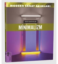 Sanat Akımları: Minimalizm