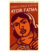 Aygır Fatma – Sert Kapak - Osman Cemal Kaygılı