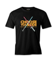 May the Fourth Chose Your Side Siyah Erkek Tshirt
