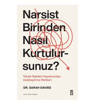 NARSİST BİRİNDEN NASIL KURTULURSUNUZ SARAH DAVİES  TİMAŞ