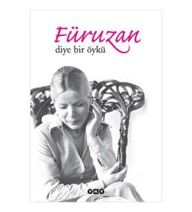 Füruzan Diye Bir Öykü