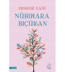 Nubihara Biçukan - Ehmedê Xani (Krem)