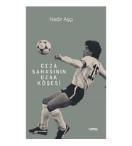Ceza Sahasının Uzak Köşesi