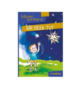 Bir Dilek Tut Miyase Sertbarut Tudem Yayınları