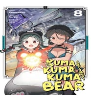 Kuma Kuma Kuma Bear Cilt 8