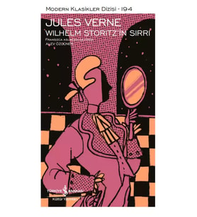 Wilhelm Storitz’in Sırrı – Sert Kapak - Jules Verne