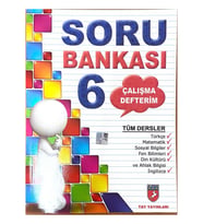 SORU BANKASI ÇALIŞMA DEFTERİM 6. SINIF