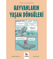 Hayvanların Yaşam Döngüleri - Gençler İçin Çizgilerle Bilim