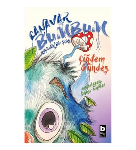 Canavar Bumbum-Ben Mantar Kafa Değilim