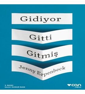 Gidiyor, Gitti, Gitmiş