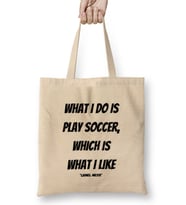 Lionel Messi Quotes Gifts Bez Çanta Uzun Saplı