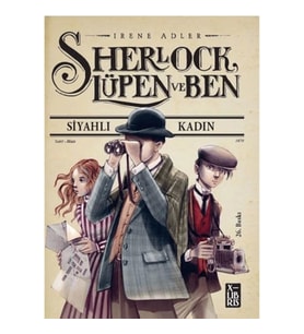 Sherlock Lüpen ve Ben - Siyahlı Kadın