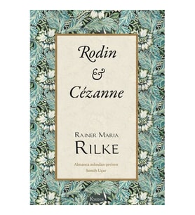 Rodin & Cézanne (Bez Ciltli)