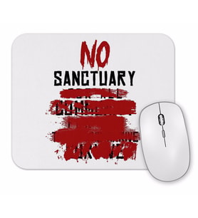 NO SANCTUARY Mouse Pad