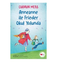 Anneanne ile Frieder Okul Yolunda