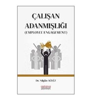 Çalışan Adanmışlığı (Employee Engagement)