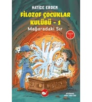 Filozof Çocuklar Kulübü 1 - Mağaradaki Sır