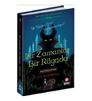 BİR ZAMANLAR RÜYADA  - Değiştirilmiş Bir Masal