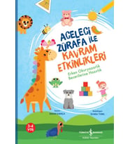 Aceleci Zürafa İle Kavram Etkinlikleri,Erken Okuryazarlık Becerilerine Hazırlık