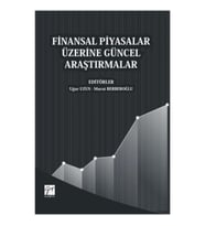 Finansal Piyasalar Üzerine Güncel Araştırmalar