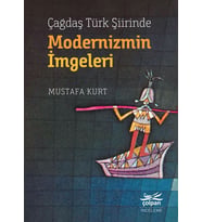 Çağdaş Türk Şiirinde Modernizmin İmgeleri