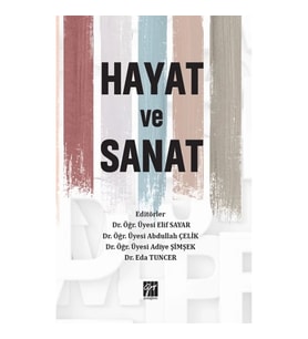 Hayat ve Sanat