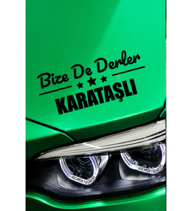 Adana Karataş Siyah Araç Sticker  Adana Bize De Derler  Karataşlı 40x15 cm Oto Sticker