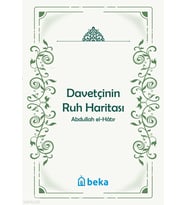 Davetçinin Ruh Haritası Beka Yayınları Abdullah El-Hatır