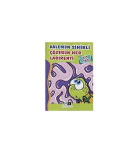 Kalemim Sihirli Çözerim Her Labirenti 5-7 Yaş - Mahmut Yılmaz