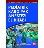 Pediatrik Kardiyak Anestezi El Kitabı