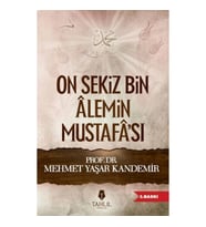 On Sekiz Bin Alemin Mustafa'sı