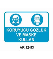 KORUYUCU GÖZLÜK VE MASKE KULLAN KADIN FİGÜRLÜ İŞ GÜVENLİĞİ UYARI LEVHASI 1 ADET PVC 21 X 29CM