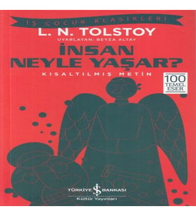 İnsan Neyle Yaşar? - İş Çuk Klasikleri