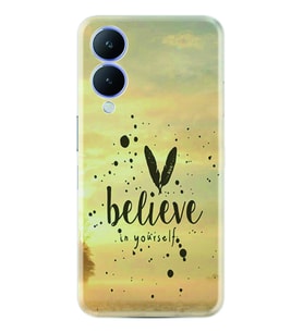 Vivo Y17S Kılıf Resimli Desenli Baskılı Silikon Belive in Yourself 1316