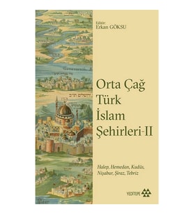 Orta Çağ Türk İslam Şehirleri 2