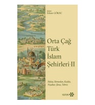 Orta Çağ Türk İslam Şehirleri 2