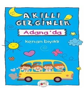 Akıllı Gezginler Adana'da