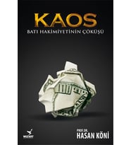 Kaos - Batı Hakimiyetinin Çöküşü