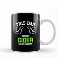 Fathers Day This Dad Loves Cider And His Children Kupa Bardak Porselen