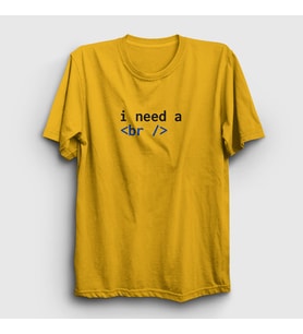 Presmono Unisex Sarı Need A Break Html Developer Yazılımcı T-Shirt 361373tt (Sarı)