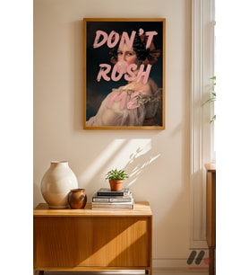 Don't Rush Me Klasik Portre, Ahşap Çerçeveli Duvar Tablosu - Motivasyon Hediyesi